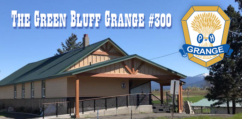 Green Bluff Grange #300